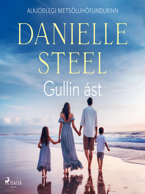 Upplýsingar um Gullin ást eftir Danielle Steel - Til útláns